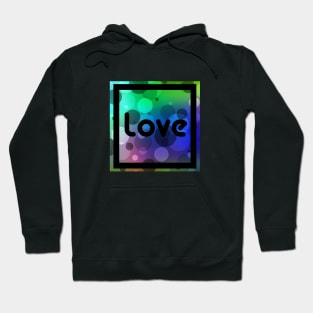 Love Bubbles Letters II Hoodie